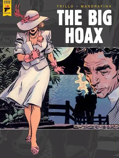 Cover of The Big Hoax (La Grande Arnaque)